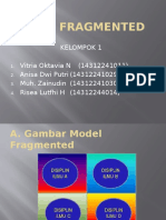 Model Fragmented