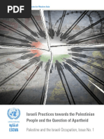 Israeli Practices Towards The Palestinian People and The Question of Apartheid