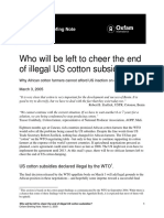 Who Will Be Left To Cheer The End of Illegal US Cotton Subsidies? Why African Cotton Farmers Cannot Afford US Inaction On Cotton Subsidies