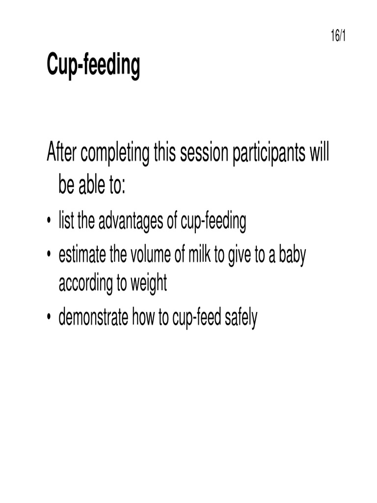 CupFeeding After Completing This Session Participants Will Be Able To