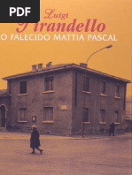 O Falecido Mattia Pascal - Luigi Pirandello