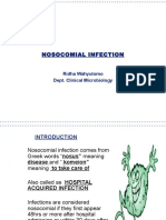 Nosocomial Infection: Ridha Wahyutomo Dept. Clinical Microbiology