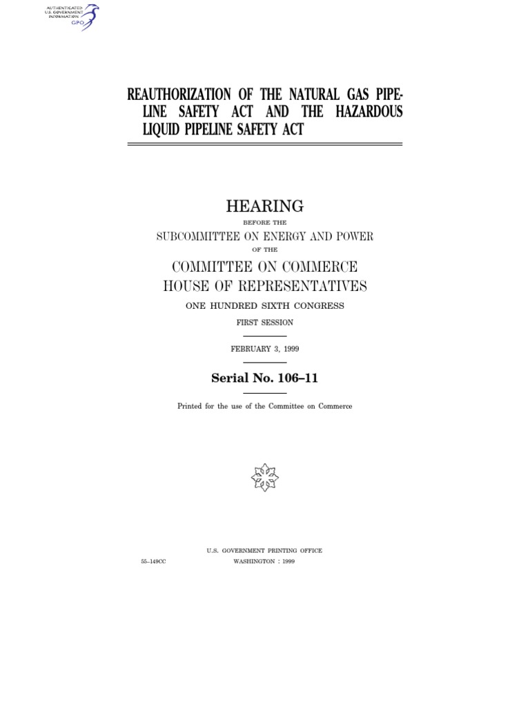 House Hearing, 106TH Congress Reauthorization of The Natural Gas