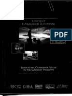 Efficient Consumer Response - Enhancing Consumer Value in the Grocery Industry (1993)