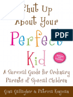 Shut Up About Your Perfect Kid by Gina Gallagher and Patricia Konjoian - Excerpt