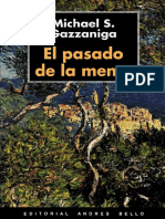 238276681-Gazzaniga-Michael-S-El-Pasado-de-La-Mente (1).pdf