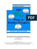 150 Tricky Words in Brazilian Portuguese: by Adam Lee Edited by Islene Façanha