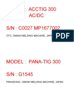 Model: Acctig 300 Ac/Dc S/N: C0027 MP1677002: Otc, Gmaw Welding Machine, Japan