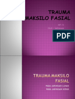 Trauma Maksilo Fasial Part 1 MT 13 2015