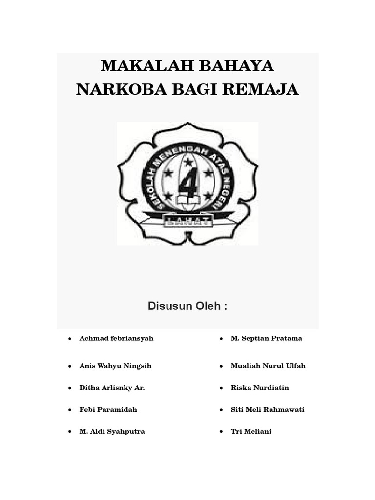Makalah Bahaya Narkoba Bagi Remaja Makalah Bahaya Narkoba Bagi Remaja