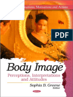 Greene, Sophia B. Body Image Perceptions, Interpretations and Attitudes