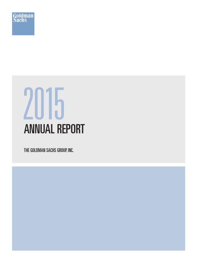 Goldman Sachs Annual Report 2015 | PDF | Mergers And Acquisitions ...