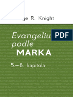 Evanglium Podle Marka, 5.-8. - George R. Knight