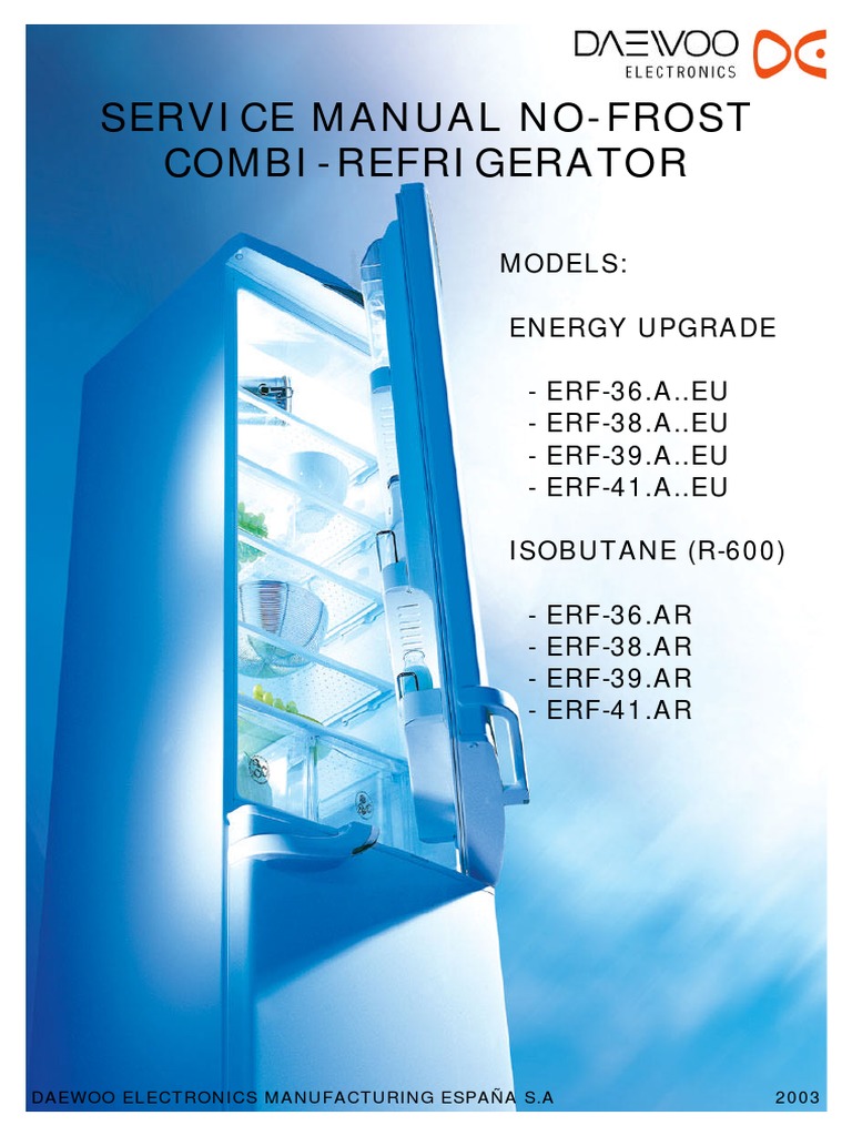 Daewoo SERVICE MANUAL NOFROST COMBIREFRIGERATOR ERF364 367 ALL
