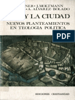 Rahner, K Moltmann, J Metz, J Alvarez - Bolado, A. - Dios y La Ciudad PDF