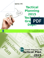 Tactical Planning 2015 Technical Graphics Dept.: +632 725 9373 +632 721 2289 Move Ahead: Create. Communicate. Innovate