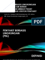 Penyakit Berbasis Lingkungan, Penyediaan Air Bersih, Pengolahan Limbah Padat & Pengendalian Vektor Penyakit