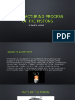Manufacturing Process of The Pistons