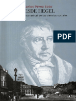 Carlos Pérez Desde Hegel, para una crítica radical de las ciencias sociales.