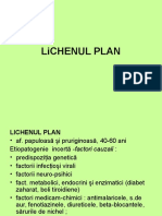  Lichen Plan, Precancere