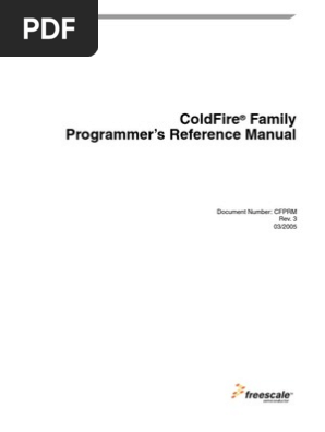 Cfprm Coldfire Programmer Reference Manual Central Processing Unit Bit