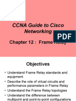 CCNA Guide To Cisco Networking: Chapter 12: Frame Relay