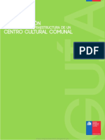 Guía Introducción a La Gestión e Infraestructura de Un Centro Cultural Comunal