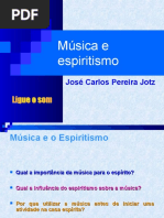 Music a e Spiritism o