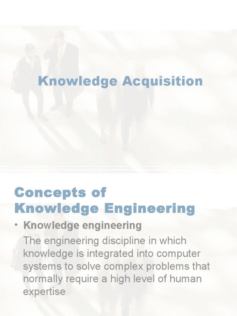 Knowledge Acquisition | PDF | Inference | Knowledge Representation And ...