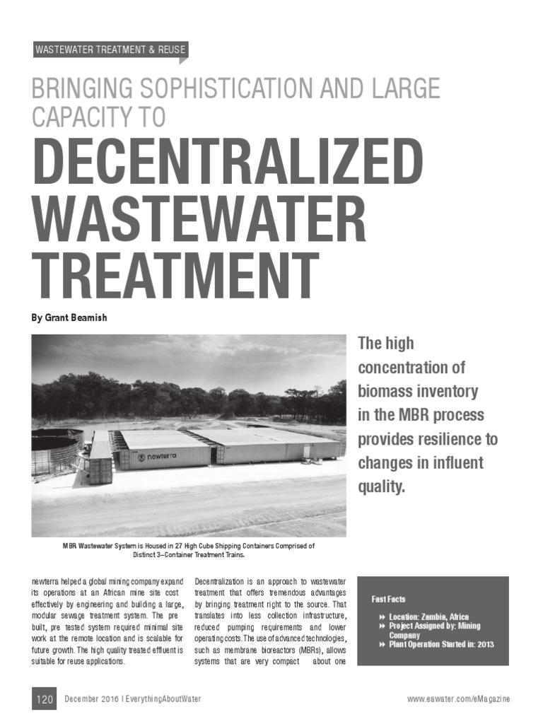 Bringing Sophistication and Large Capacity To Decentralized Wastewater