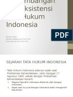 Perkembangan Dan Eksistensi Tata Hukum Indonesia
