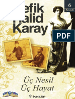 Refik Halid Karay - Üç Nesil Üç Hayat - C - S