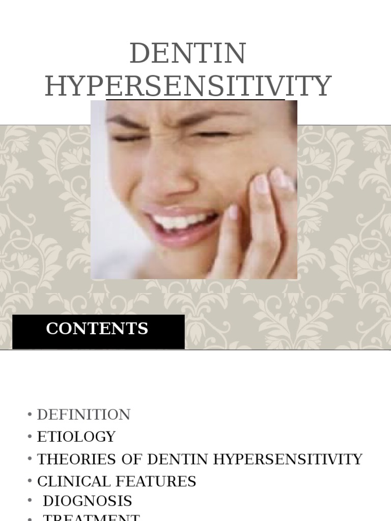 Understanding Dentin Hypersensitivity Etiology, Theories, Diagnosis