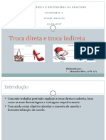 Troca Direta e Indireta, Desmaterialização Da Moeda