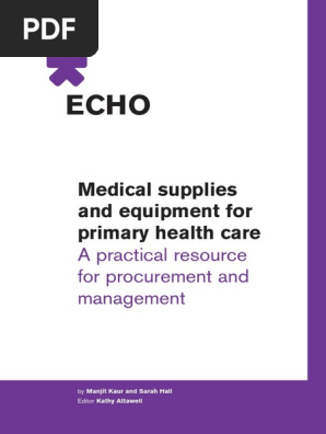 Medical Supplies And Equipment For Primary Health Care A Practical Resource For Procurement And Management Sterilization Microbiology Procurement