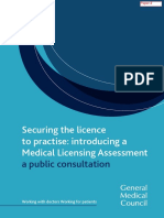 Securing The Licence To Practise: Introducing A Medical Licensing Assessment