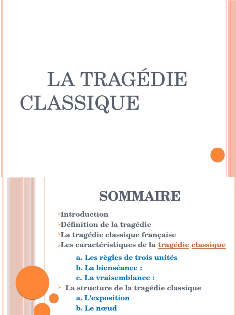 La Tragedie Classique Tragedie Comedie