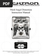 Third Angel Distortion Instruction Manual: This Pedal Is