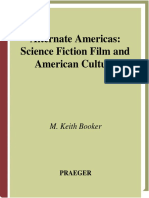 M. Keith Booker - Alternate Americas ~ Science Fiction Film and American Culture.pdf