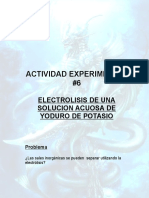 ACTIVIDAD EXPERIMENTAL 7electrolisis de Yoduro de Potasio