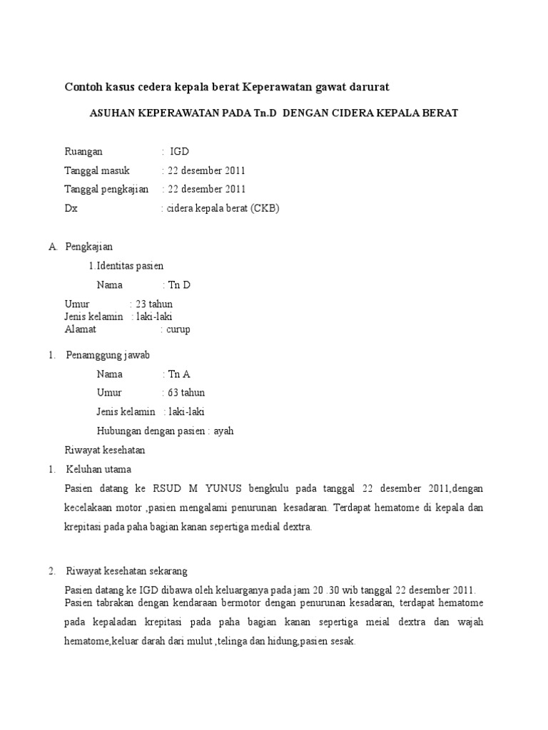 Contoh Kasus Cedera Kepala Berat Keperawatan Gawat Darurat