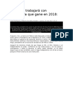 La banca trabajará con cualquiera que gane en 2018