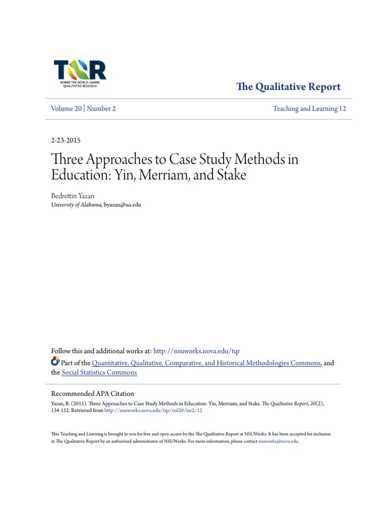 Three Approaches To Case Study Methods in Education Yin Merriam PDF