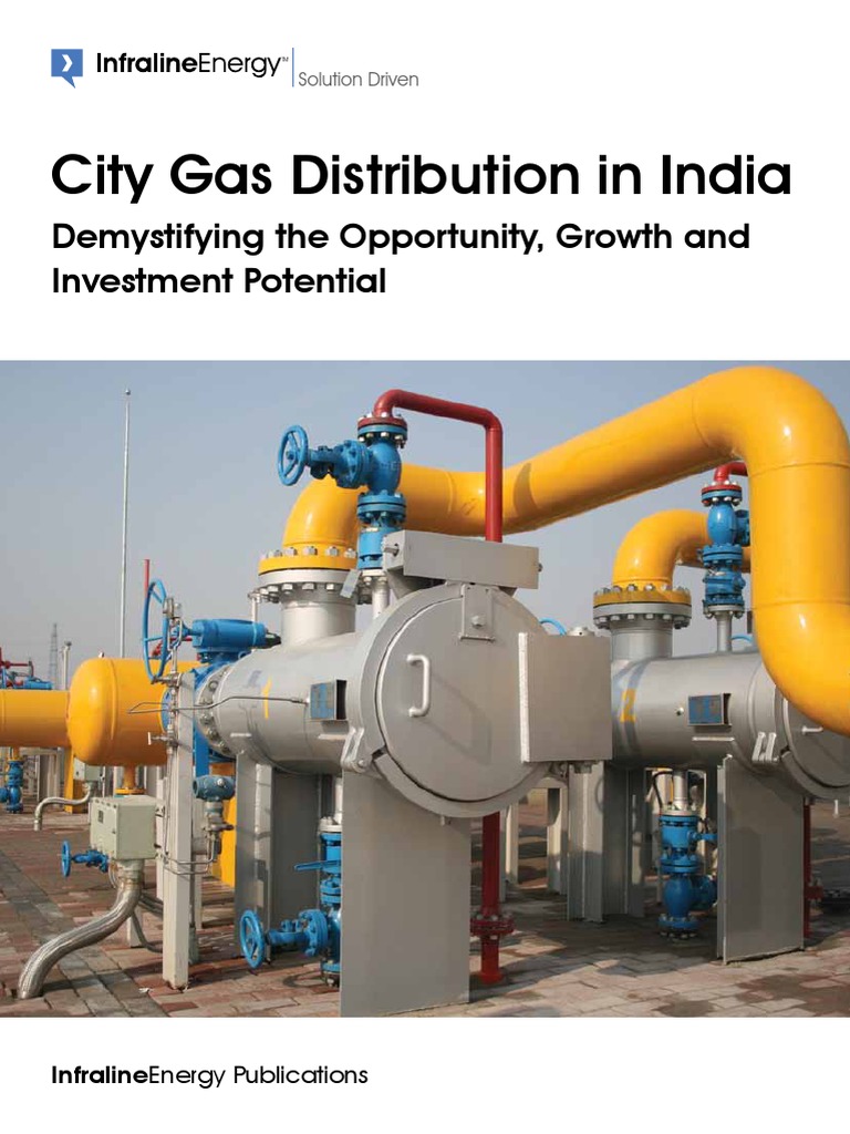 City Gas Distribution in India: Growth Insights | PDF | Natural Gas ...