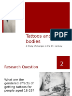 Tattoos and Sexed Bodies: A Study of Changes in The 21 Century