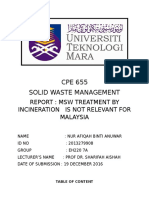 CPE 655: MSW Treatment by Incineration is Not Relevant for Malaysia