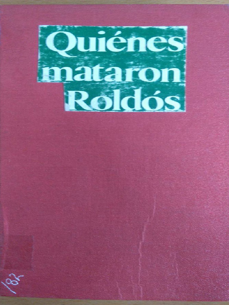 Quien Mató A Roldos | PDF