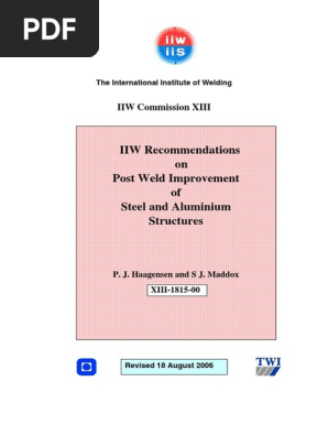 Xiii 1815 00 Iiw Recommendations On Post Weld Improvement Of - 