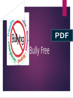 Bully Free Zone II