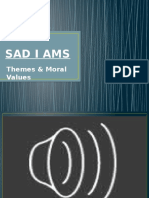 Sad I Ams: Themes & Moral Values